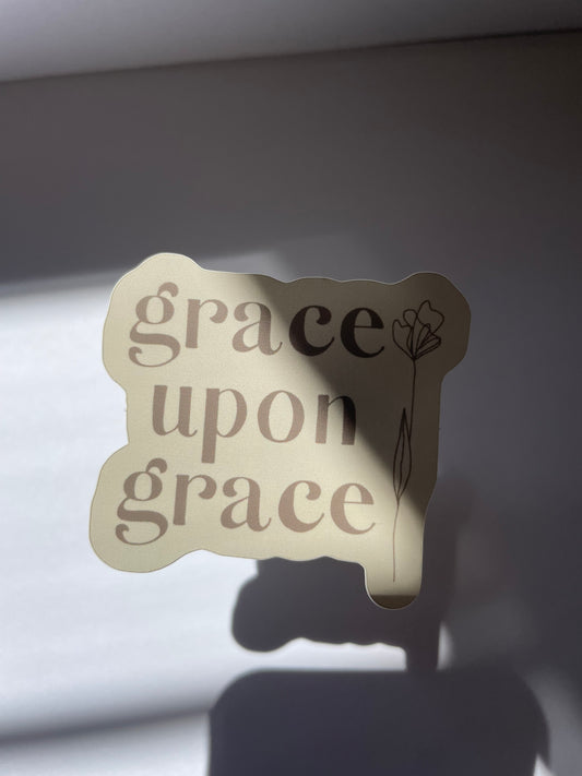 Grace Upon Grace Sticker